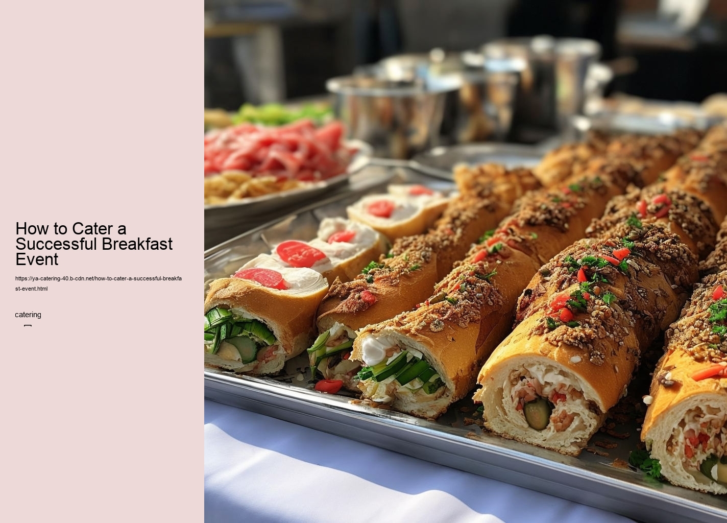 How to Cater a Successful Breakfast Event